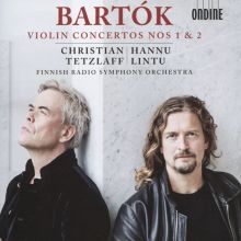 Album cover for Bartók: Violin Concertos Nos. 1 & 2 by Christian Tetzlaff / Hannu Lintu / Finnish Radio Symphony Orchestra
