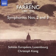 Album cover for Louise Farrenc: Symphonies Nos. 2 and 3 by Christoph König / Solistes Européens, Luxembourg