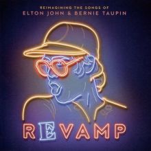 Album cover for Revamp: Reimagining the Songs of Elton John and Bernie Taupin by Various Artists