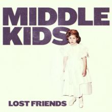 Album cover for Lost Friends by Middle Kids