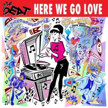 Album cover for Here We Go Love by The English Beat