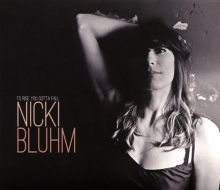 Album cover for To Rise You Gotta Fall by Nicki Bluhm