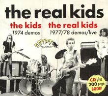 Album cover for The Kids November 1974 Demos/The Real Kids 1977 Demos/Live at the Rat by The Real Kids