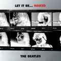The Beatles: Let It Be Naked Tracks & Reviews | AllMusic