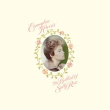 Album cover for The Ballad of Sally Rose [Expanded Edition] by Emmylou Harris