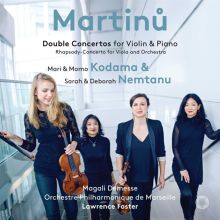 Album cover for Martinu: Double Concertos for Violin & Piano; Rhapsody-Concerto for Viola and Orchestra by Mari Kodama / Momo Kodama / Deborah Nemtanu / Sarah Nemtanu