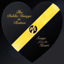 Album cover for The Public Image Is Rotten: Songs from the Heart by Public Image Ltd.