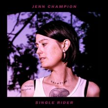 Album cover for Single Rider by Jenn Champion