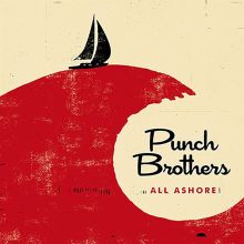 Album cover for All Ashore by Punch Brothers