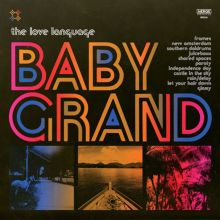 Album cover for Baby Grand by The Love Language