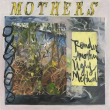 Album cover for Render Another Ugly Method by Mothers