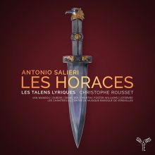 Album cover for Antonio Salieri: Les Horaces by Cyrille Dubois / Judith van Wanroij / Christophe Rousset / Les Talens Lyriques