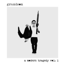 洋楽 Modern Tragedy a modern tragedy, vol. 1 - Grandson | Album | AllMusic