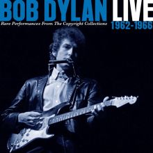 Album cover for Live 1962-1966: Rare Performances from the Copyright Collections by Bob Dylan