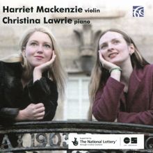 Album cover for Grieg, Tchaikovsky, Prokofiev: Works for Violin & Piano by Harriet Mackenzie / Christina Lawrie