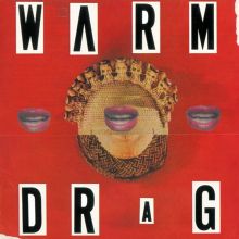 Album cover for Warm Drag by Warm Drag