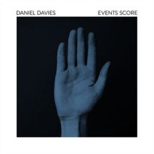 Album cover for Events Score by Daniel Davies