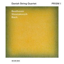 Album cover for Prism I: Beethoven, Shostakovich, Bach by Danish String Quartet