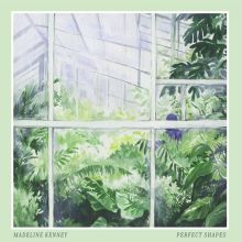 Album cover for Perfect Shapes by Madeline Kenney