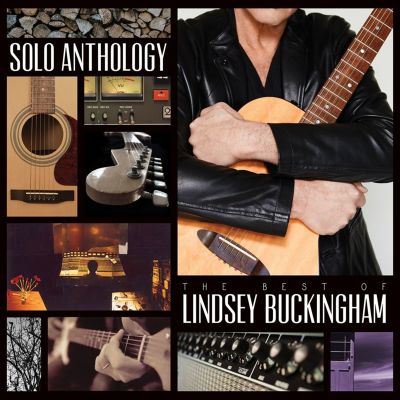 Solo Anthology: The Best of Lindsey Buckingham