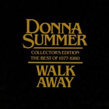 Walk Away: The Best of Donna Summer (1977-1980)