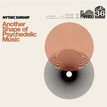 Album cover for Another Shape of Psychedelic Music by Mythic Sunship