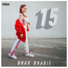 Album cover for 15 by Bhad Bhabie