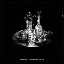 Album cover for Suspended Youth by Heaters
