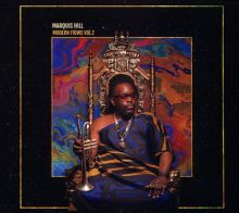 Album cover for Modern Flows Vol. II by Marquis Hill