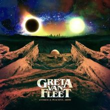 Album cover for Anthem of the Peaceful Army by Greta Van Fleet