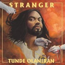 Album cover for Stranger by Tunde Olaniran