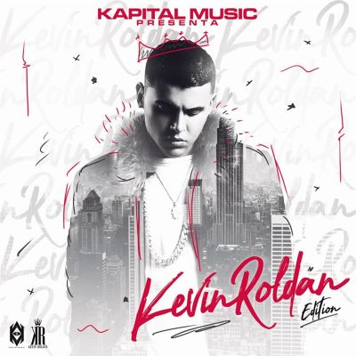 Kapital Music Presenta: Kevin Roldan Edition