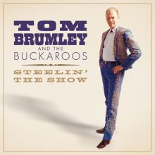 Album cover for Steelin' the Show by Tom Brumley / Tom Brumley & the Buckaroos