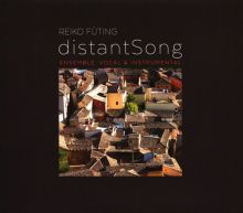 Album cover for Reiko Füting: Distant Song by Various Artists