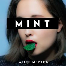 Album cover for Mint by Alice Merton
