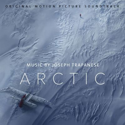 Arctic [Original Motion Picture Soundtrack]