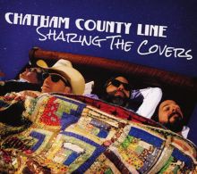 Album cover for Sharing the Covers by Chatham County Line