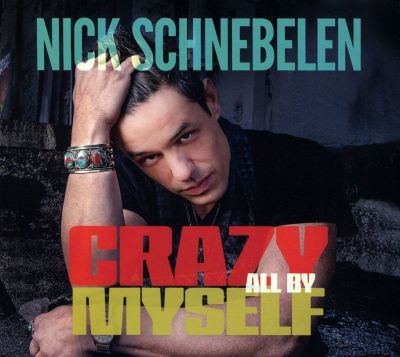 Crazy All by Myself