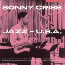 Sonny Criss — Biography, Discography, Albums & Expert Reviews