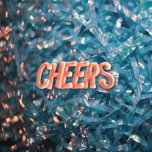Album cover for Cheers by The Wild Reeds