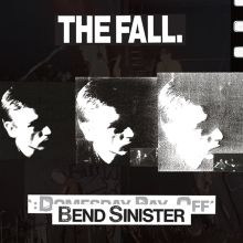 Album cover for Bend Sinister by The Fall