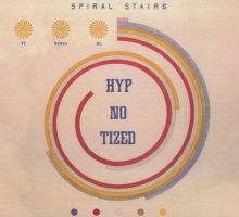 Album cover for We Wanna Be Hyp-No-Tized by Spiral Stairs