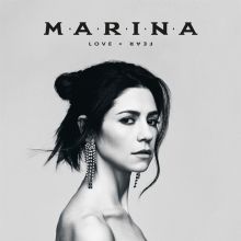 Album cover for LOVE + FEAR by MARINA