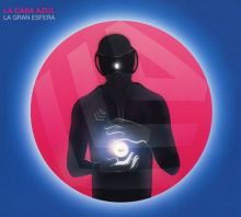 Album cover for La Gran Esfera by La Casa Azul
