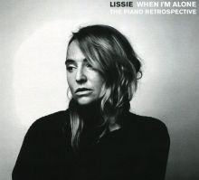Album cover for When I'm Alone: The Piano Retrospective by Lissie