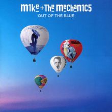 Album cover for Out of the Blue by Mike + the Mechanics