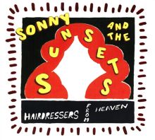 Album cover for Hairdressers from Heaven by Sonny & the Sunsets