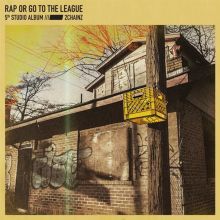 Album cover for Rap or Go to the League by 2 Chainz