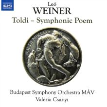 Album cover for Leó Weiner: Toldi - Symphonic Poem by Valéria Csányi / Budapest Symphony Orchestra MÁV