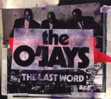 Album cover for The Last Word by The O'Jays